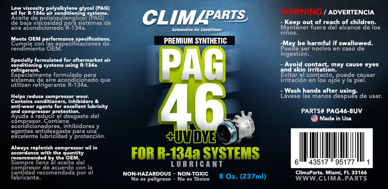 PAG 46UV Premium Synthetic A/C Refrigerant Oil Vis 8oz. for R134a Systems